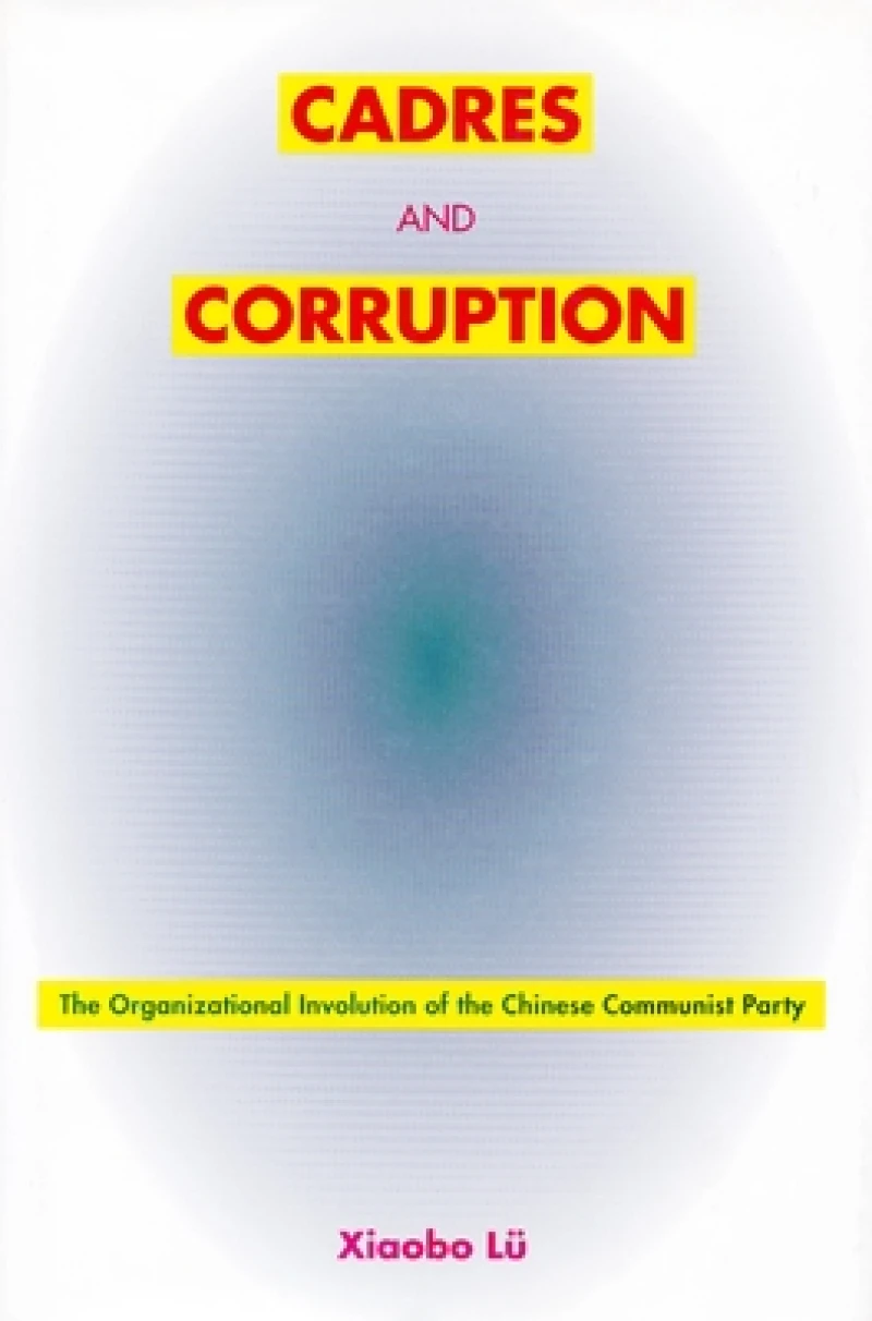Cadres and Corruption