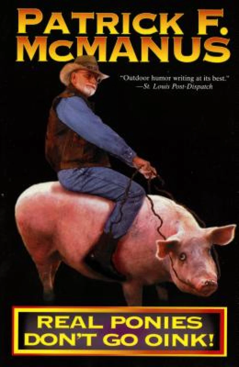 Real Ponies Don''t Go Oink