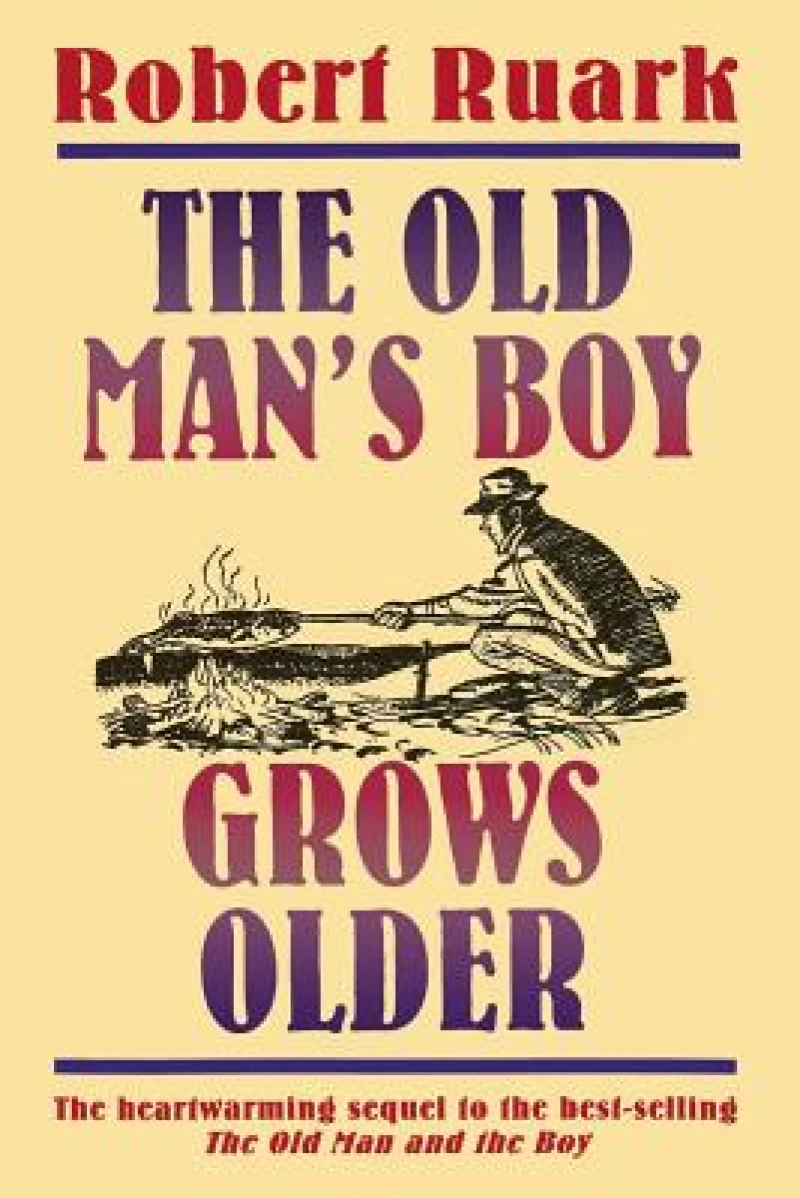 The Old Man''s Boy Grows Older