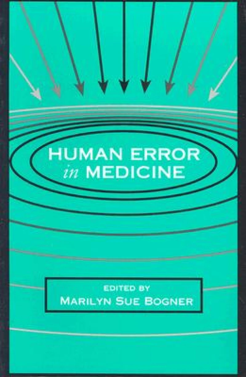 Human Error in Medicine