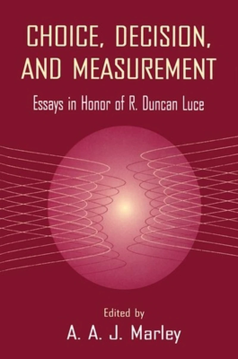 Choice, Decision, and Measurement