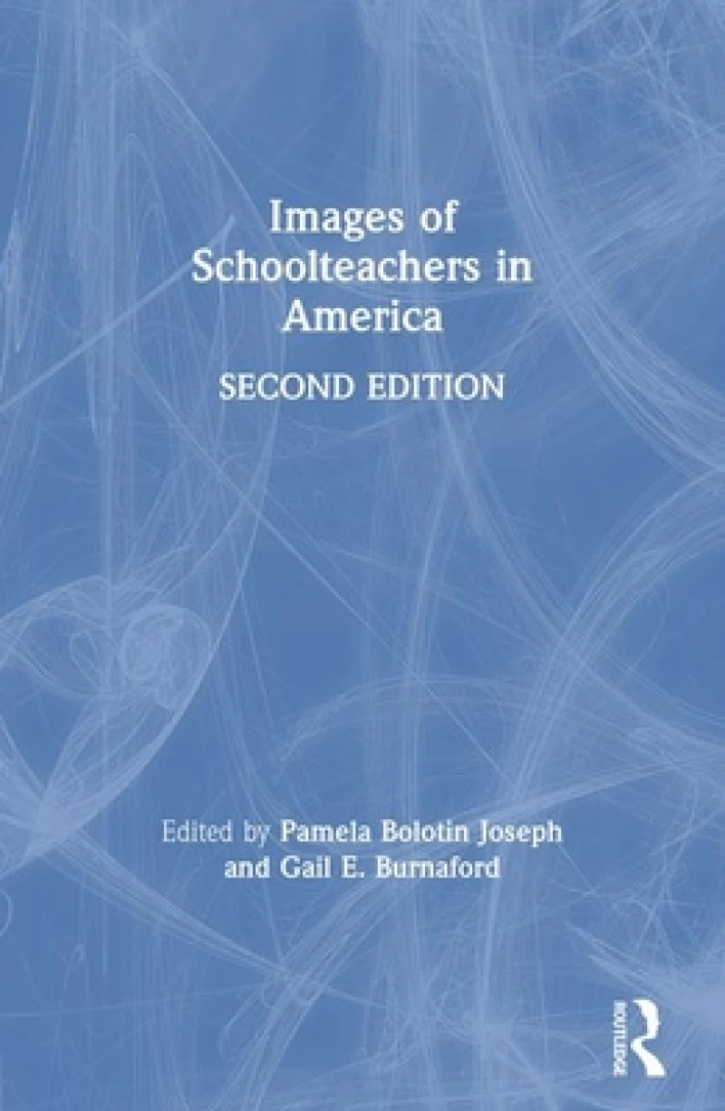 Images of Schoolteachers in America