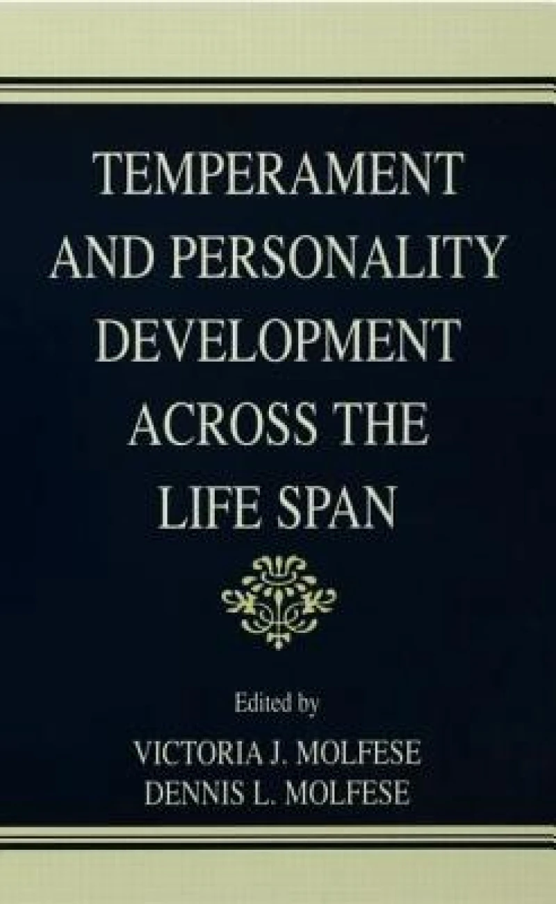 Temperament and Personality Development Across the Life Span