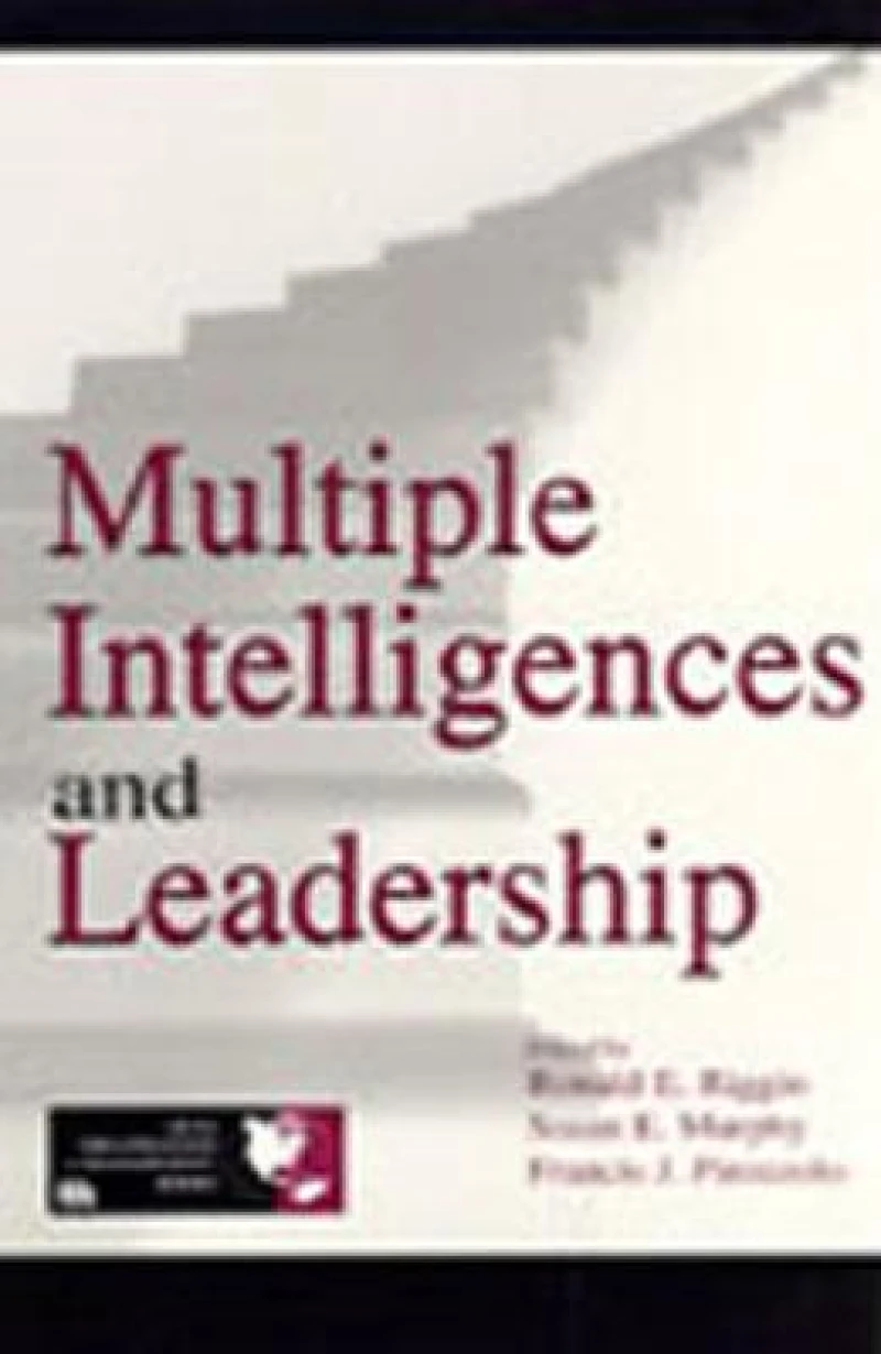 Multiple Intelligences and Leadership
