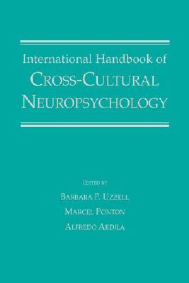 International Handbook of Cross-Cultural Neuropsychology