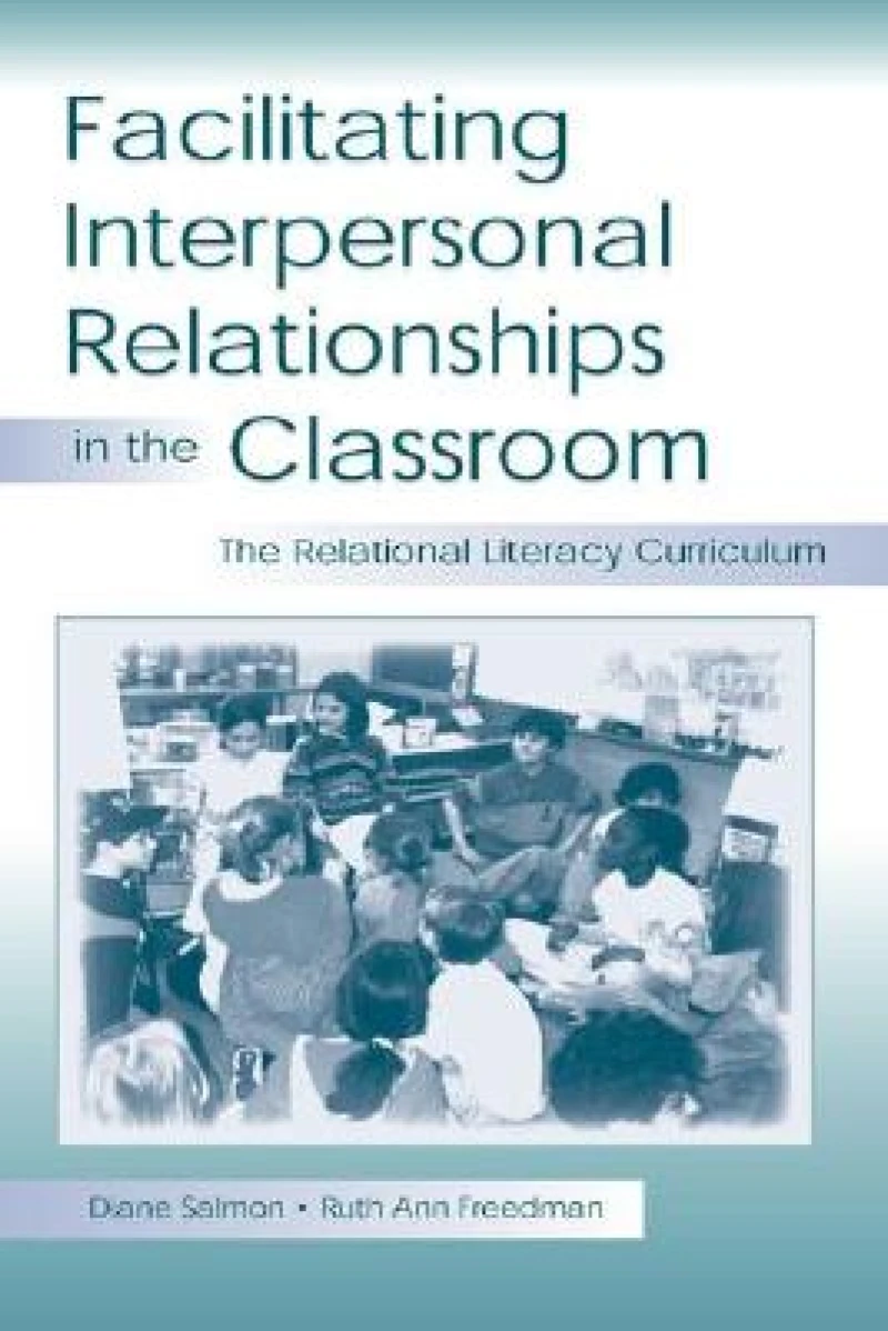 Facilitating interpersonal Relationships in the Classroom