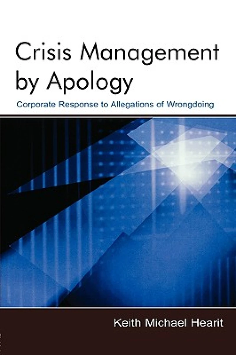 Crisis Management by Apology