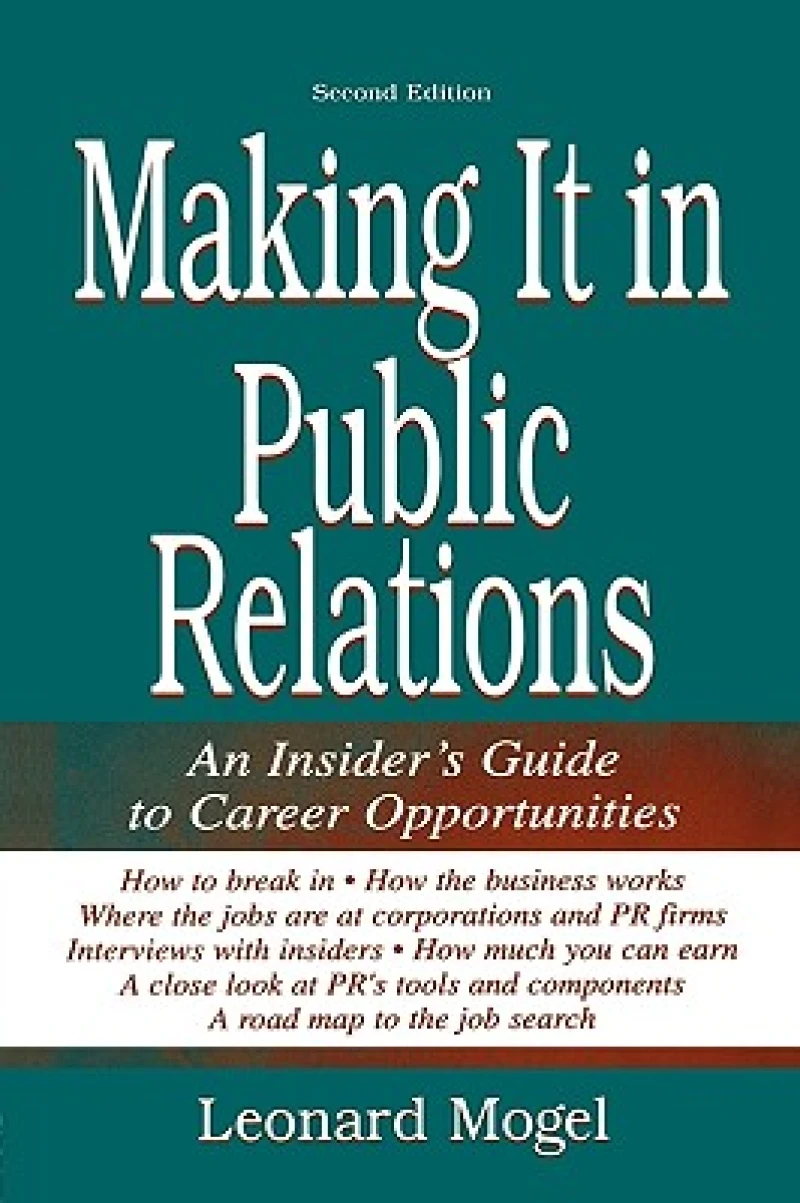 Making It in Public Relations