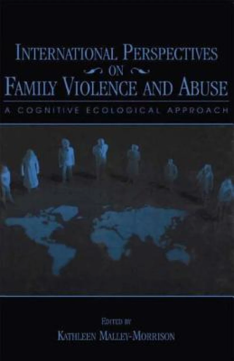 International Perspectives on Family Violence and Abuse