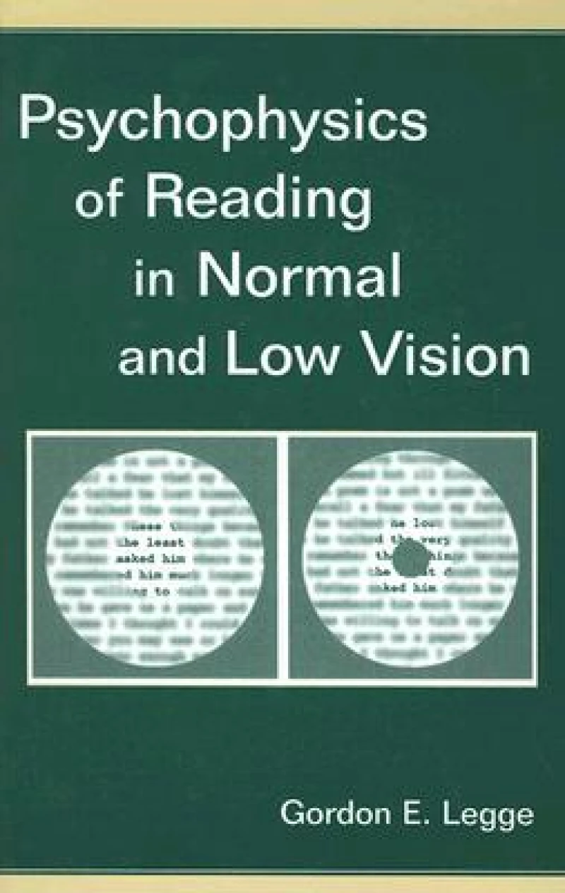 Psychophysics of Reading in Normal and Low Vision
