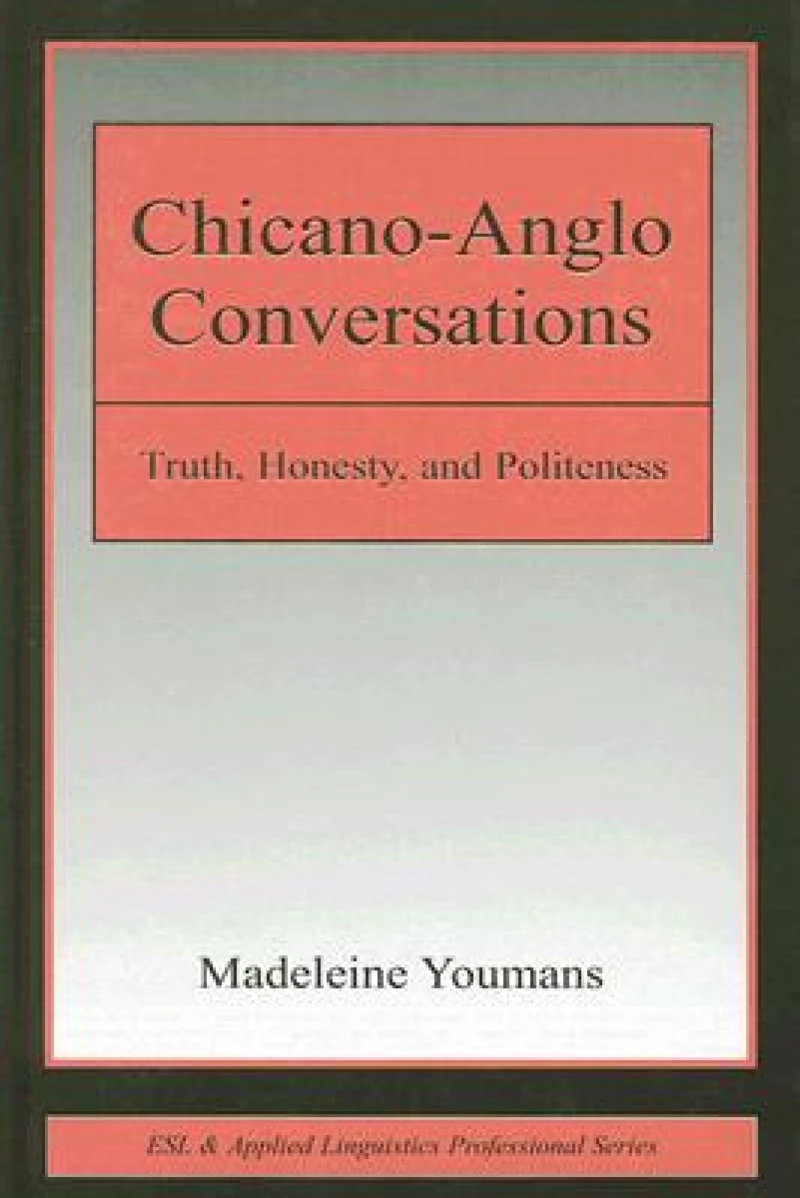 Chicano-Anglo Conversations