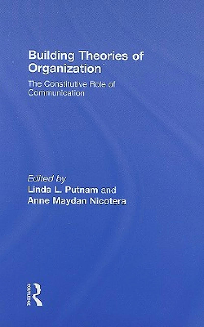 Building Theories of Organization