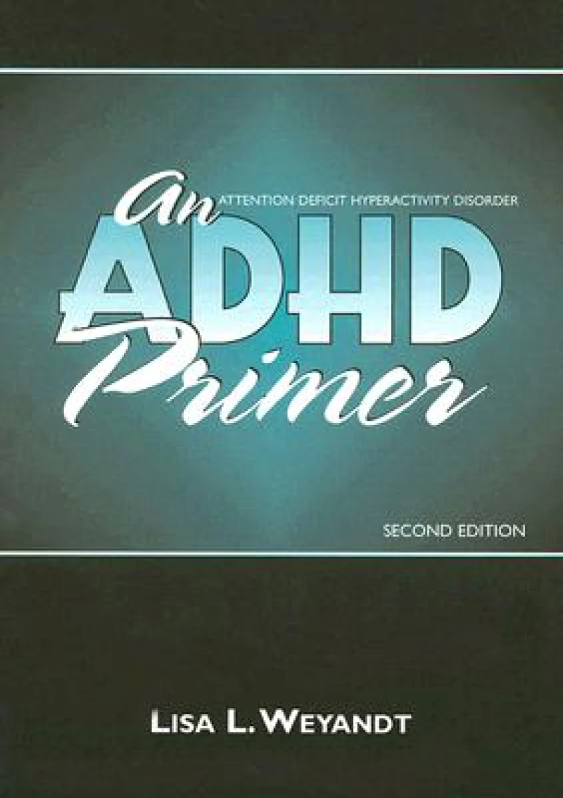 An ADHD Primer