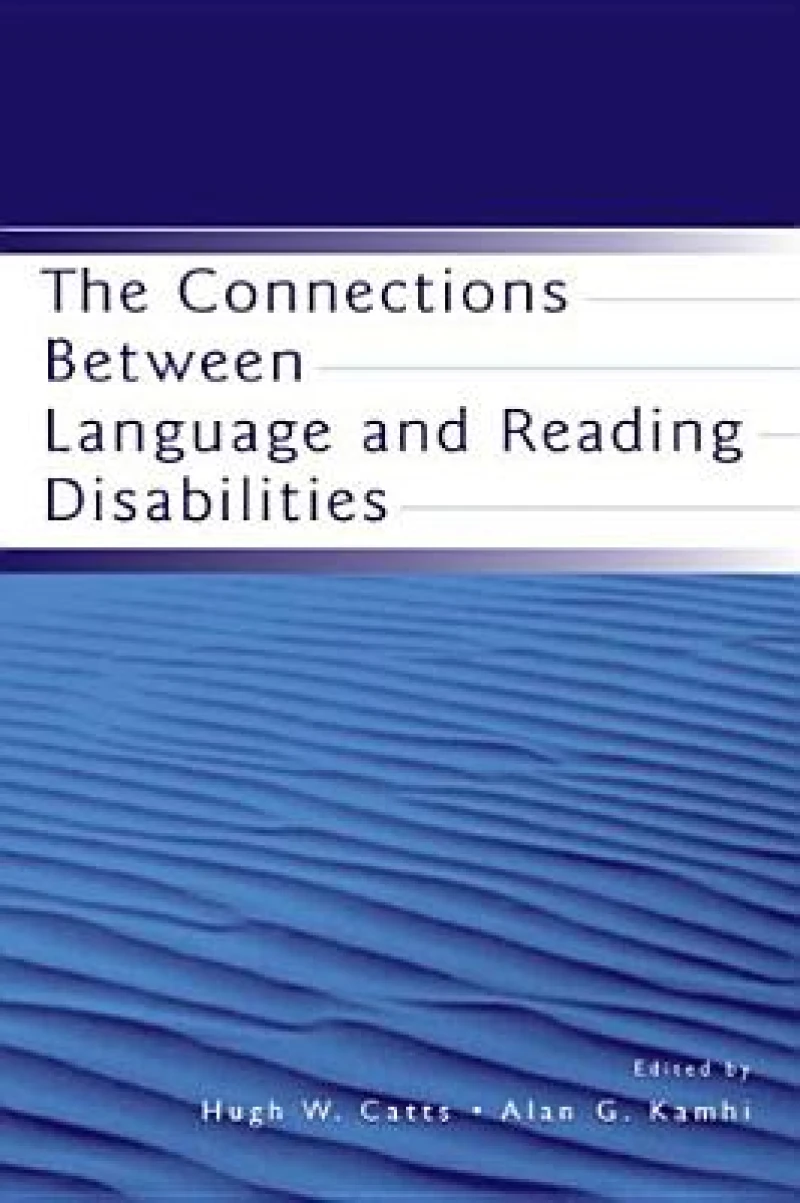 The Connections Between Language and Reading Disabilities
