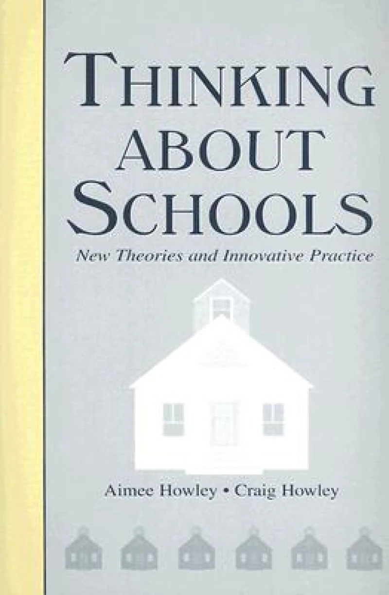 Thinking About Schools