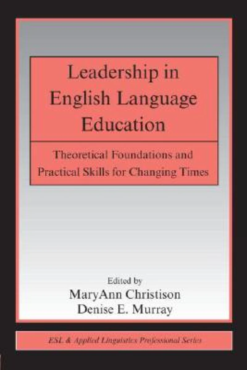 Leadership in English Language Education