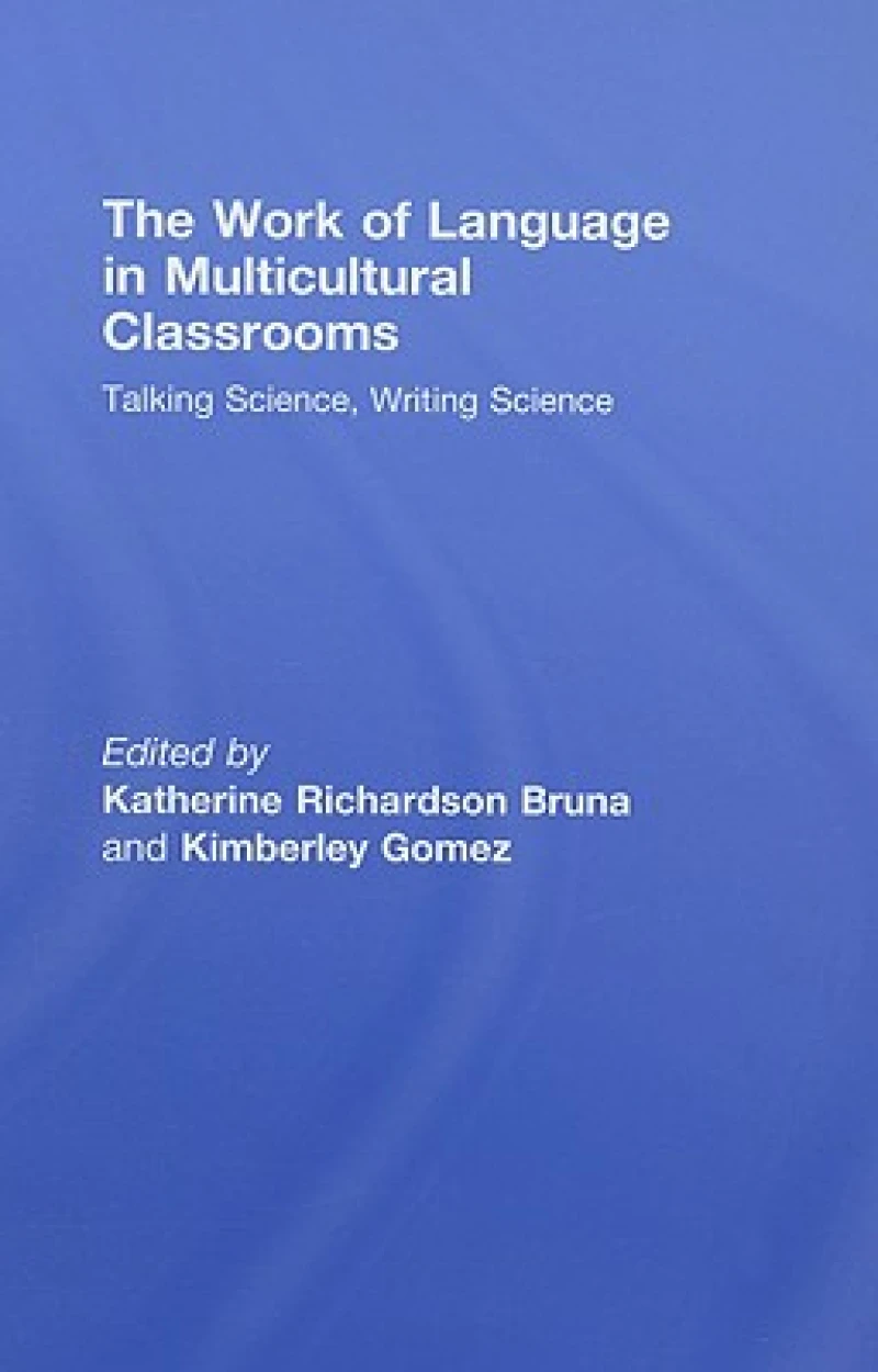 The Work of Language in Multicultural Classrooms