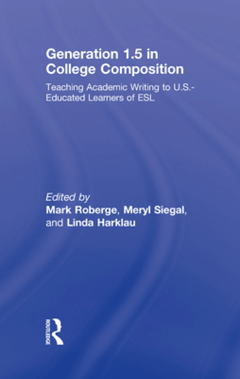 Generation 1.5 in College Composition