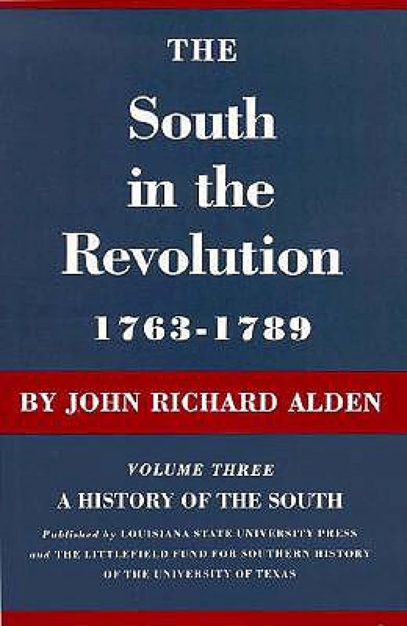 The South in the Revolution, 1763-1789