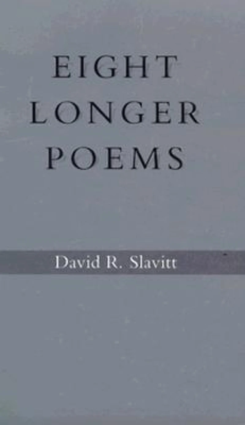 Eight Longer Poems