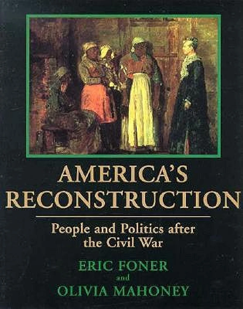 America''s Reconstruction
