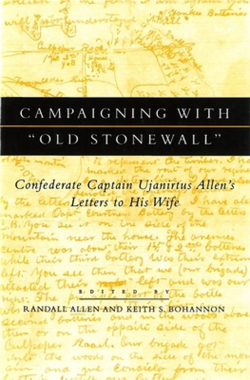 Campaigning with ""Old Stonewall