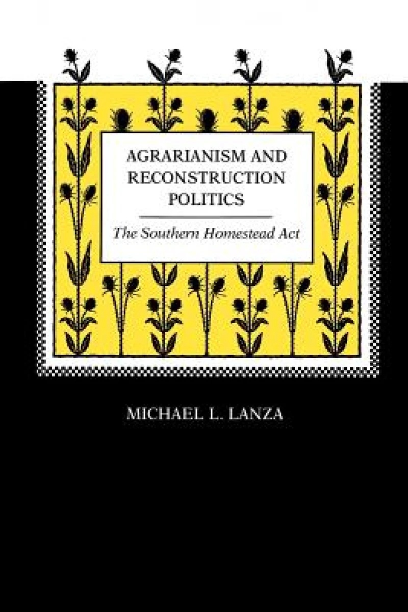 Agrarianism and Reconstruction Politics