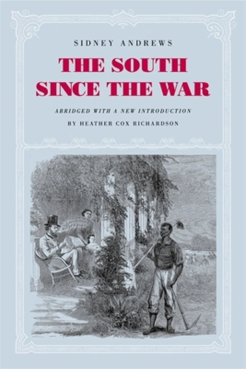 The South Since the War