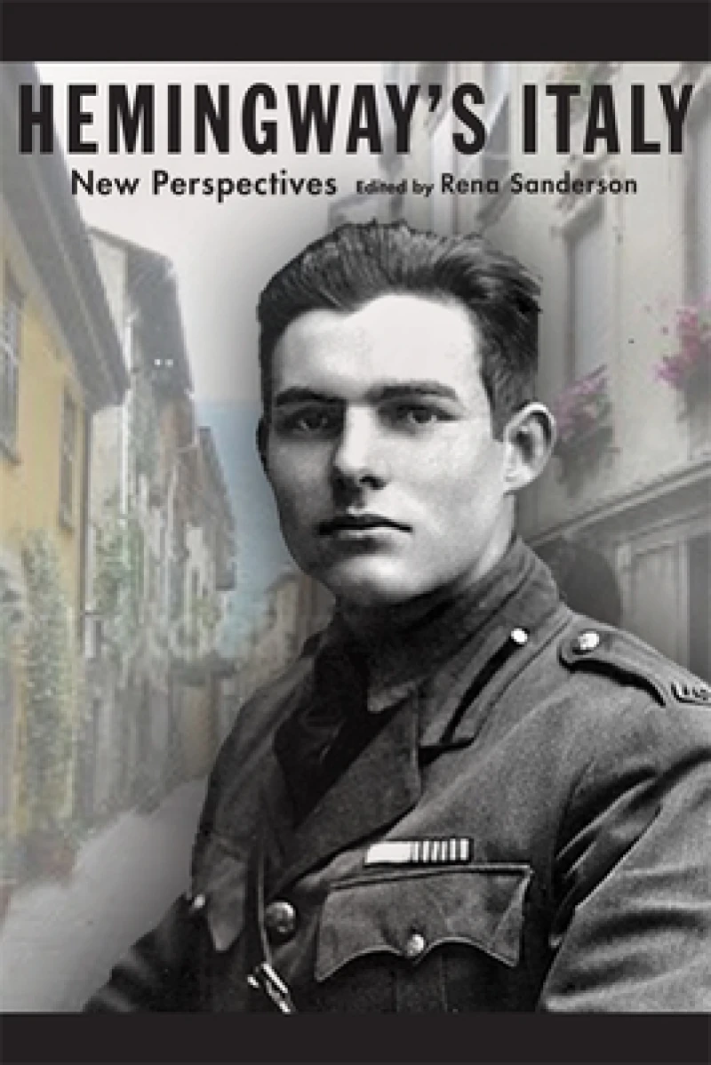 Hemingway''s Italy