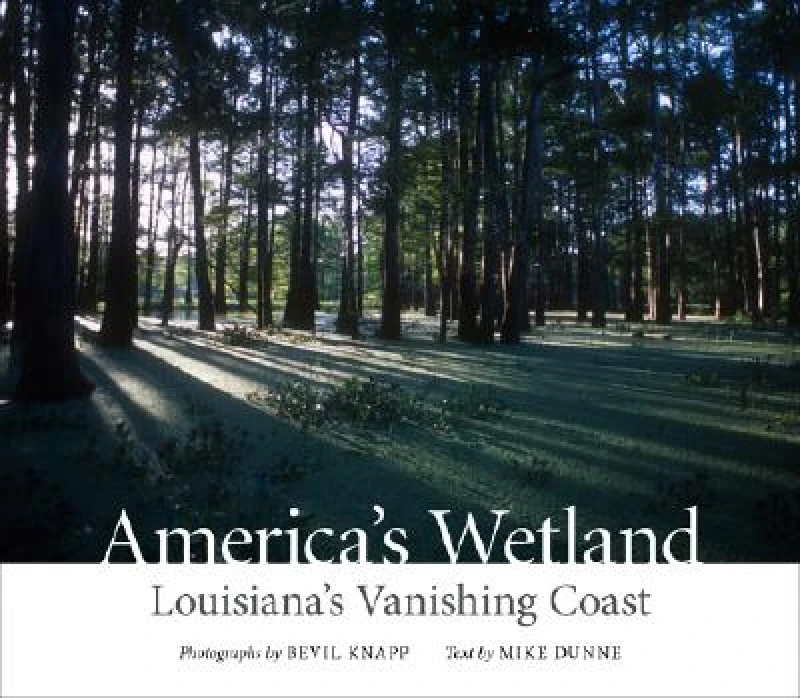 America''s Wetland