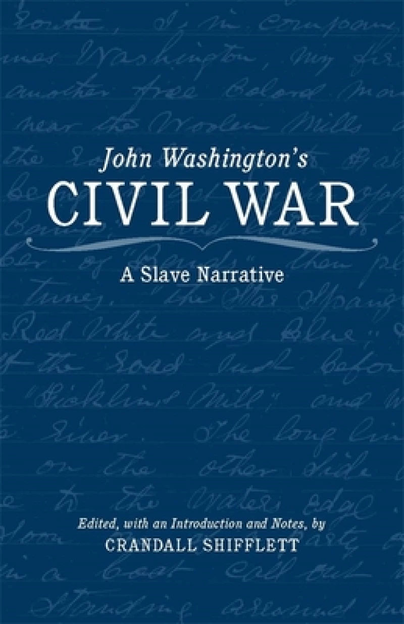 John Washington''s Civil War
