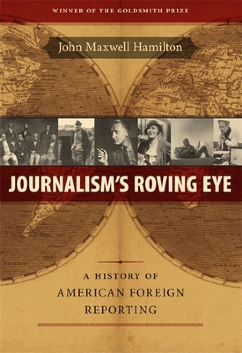 Journalism''s Roving Eye