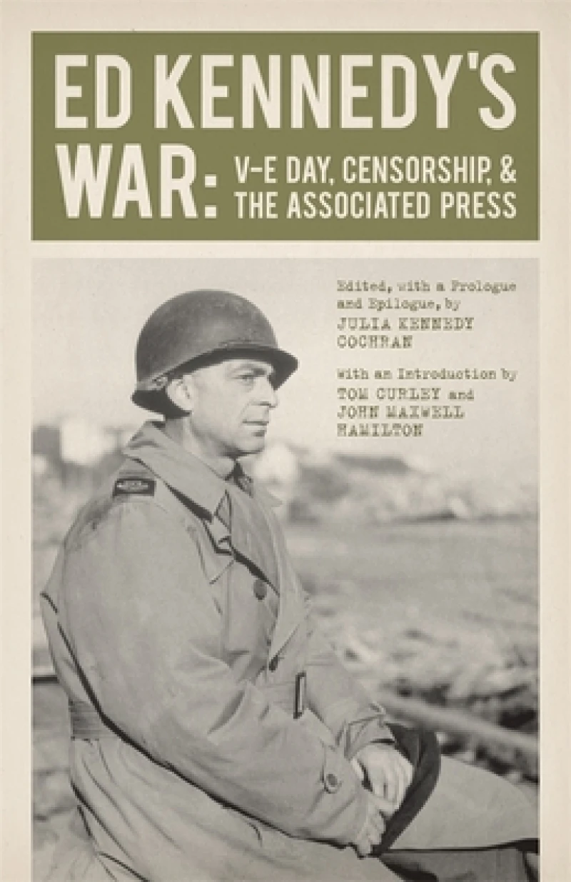Ed Kennedy''s War