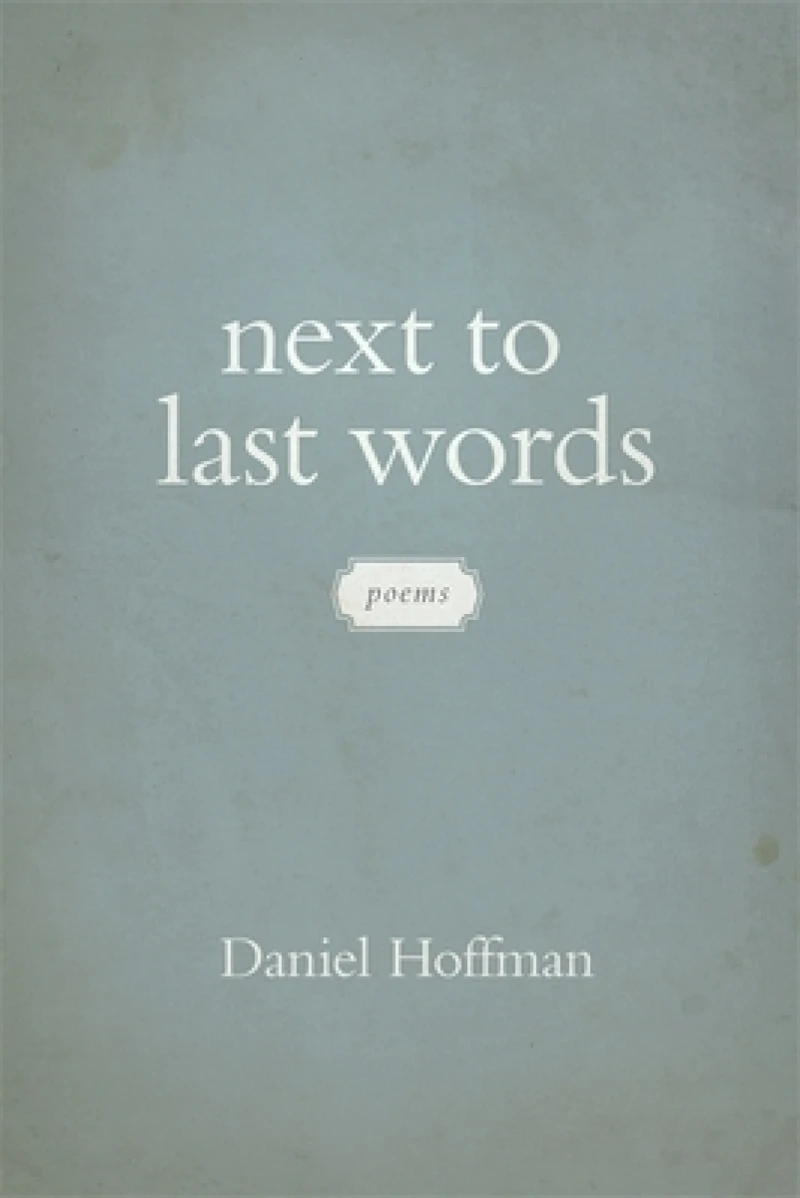 Next to Last Words