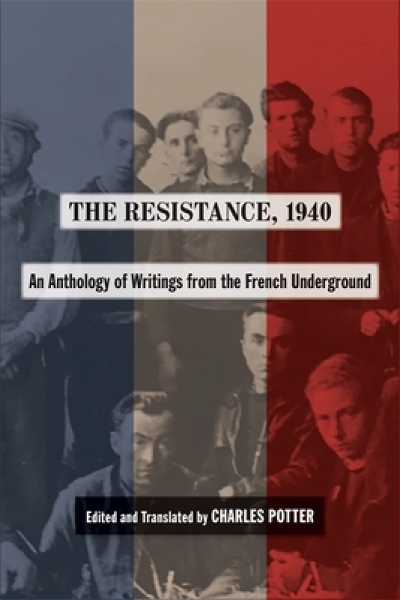 The Resistance, 1940