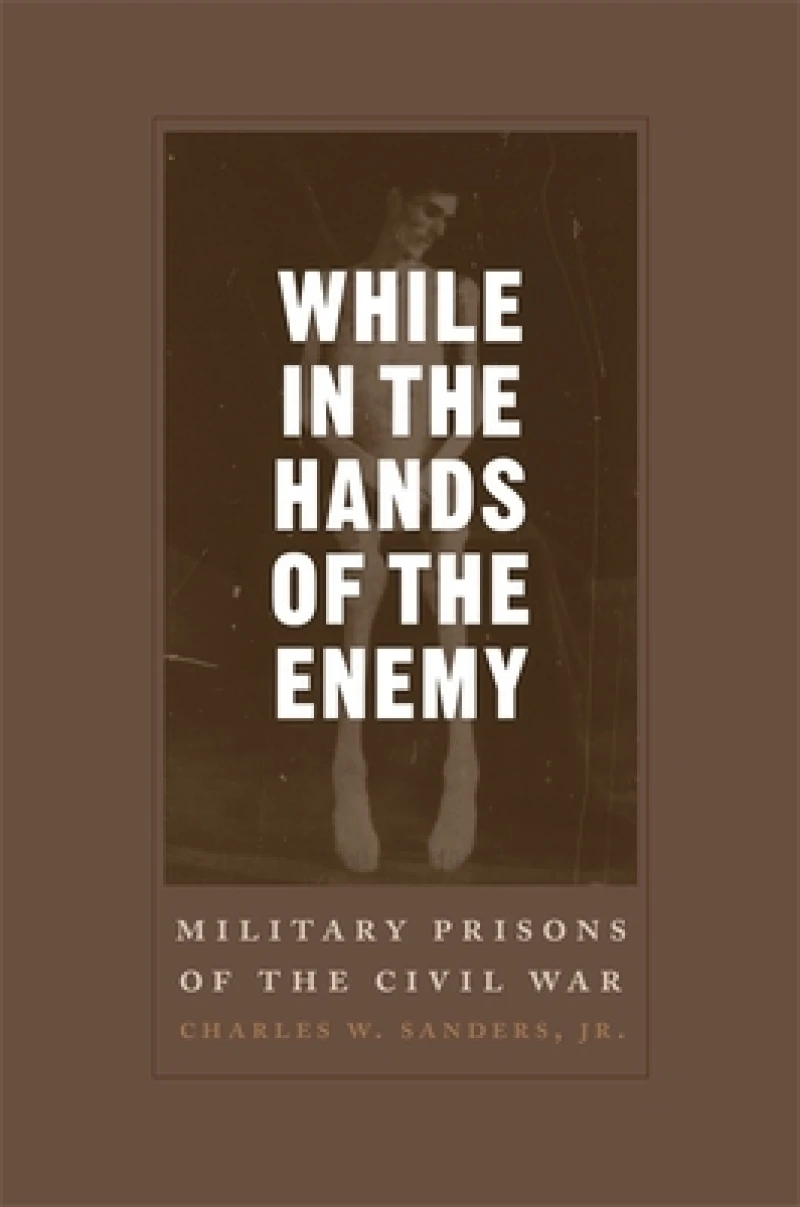 While in the Hands of the Enemy