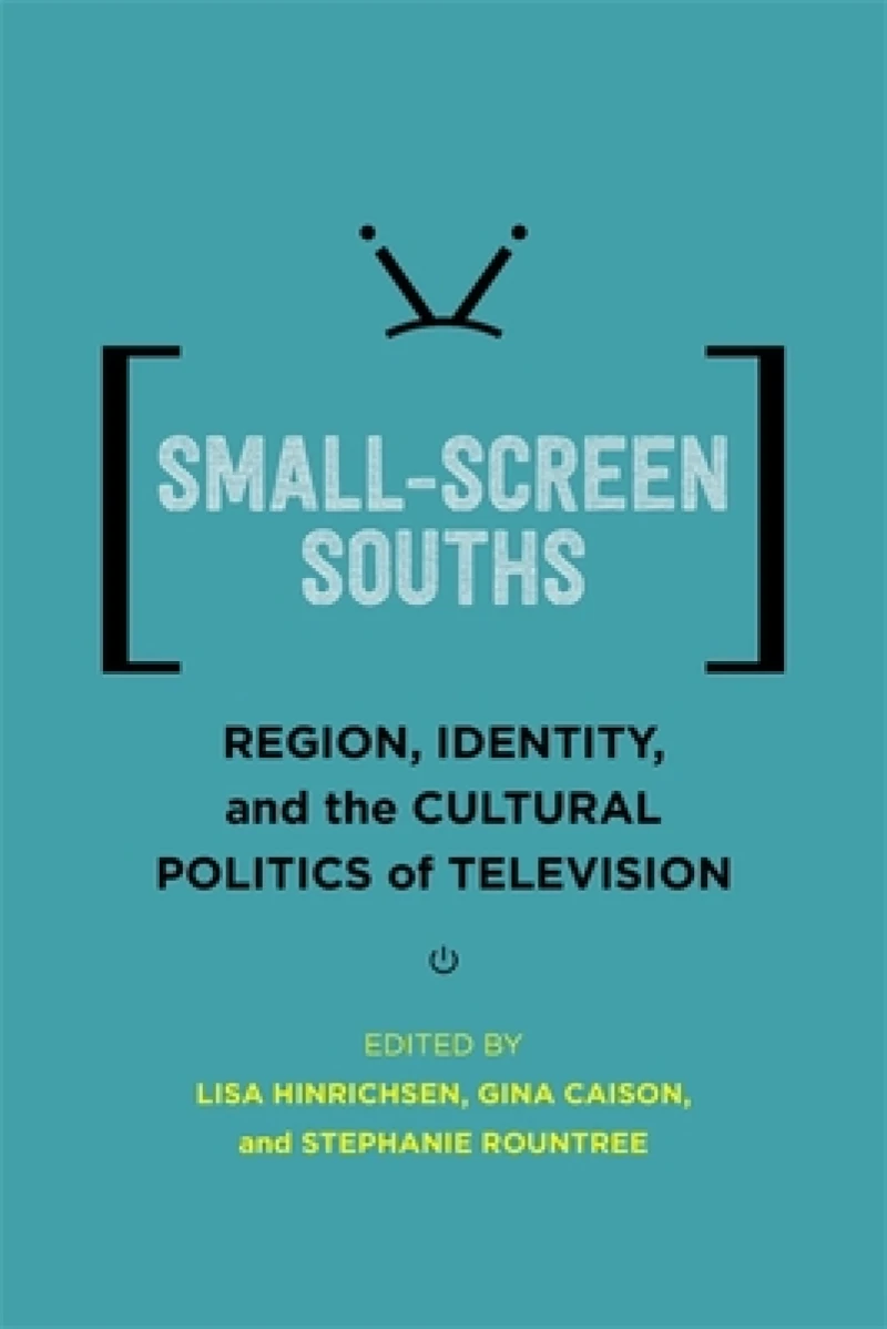 Small-Screen Souths
