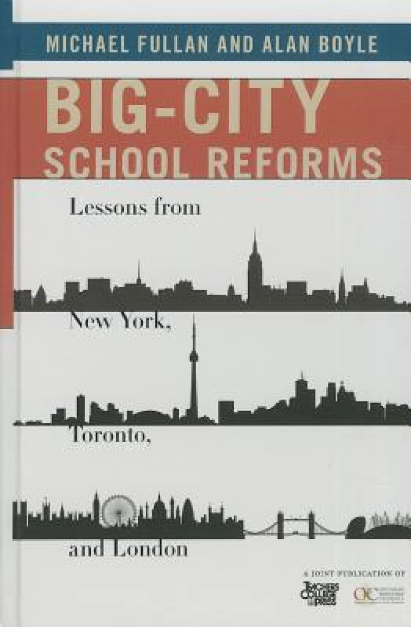 Big-City School Reforms