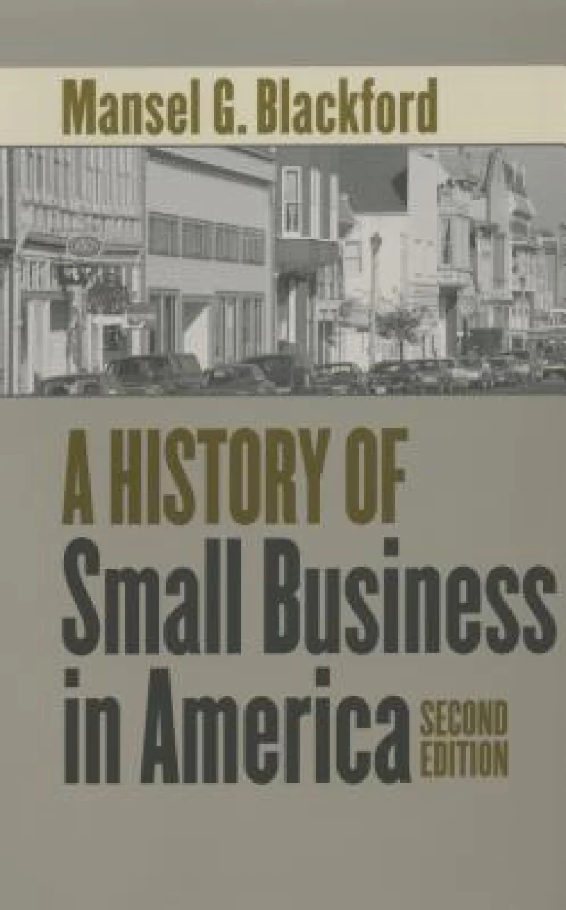 A History of Small Business in America