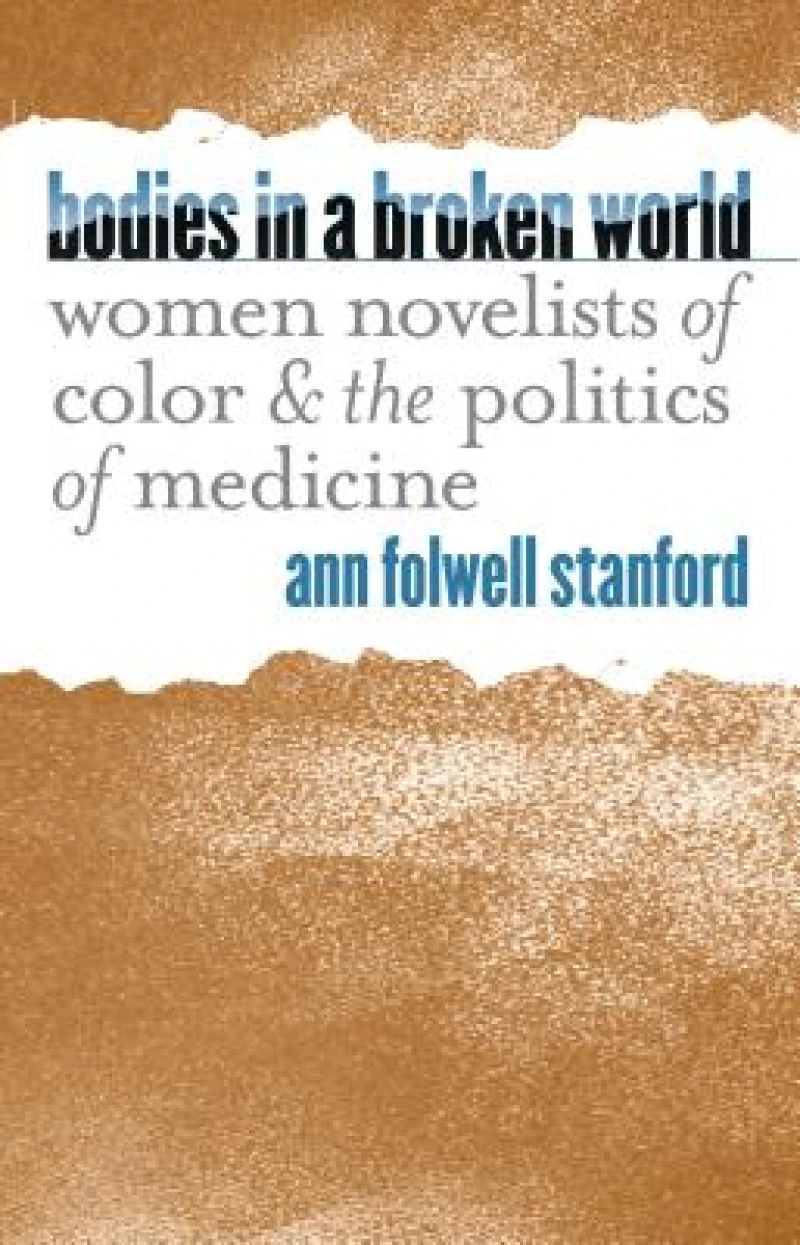 Bodies in a Broken World
