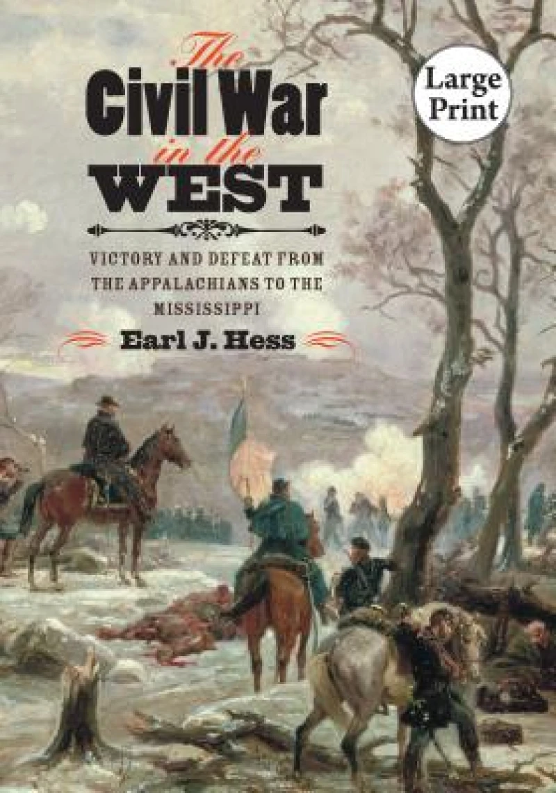 The Civil War in the West