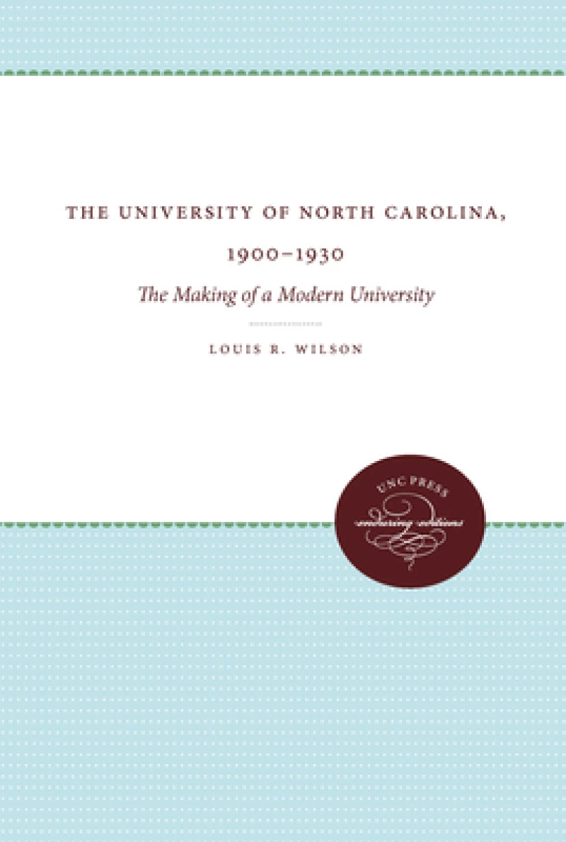 The University of North Carolina, 1900-1930