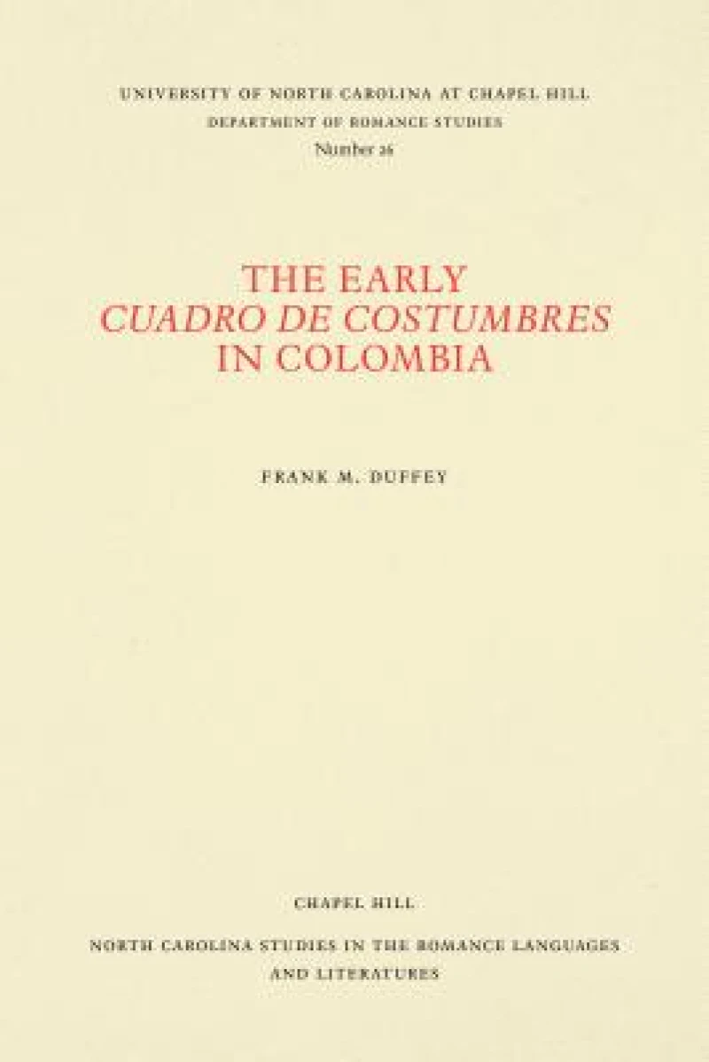 The Early Cuadro De Costumbres in Colombia