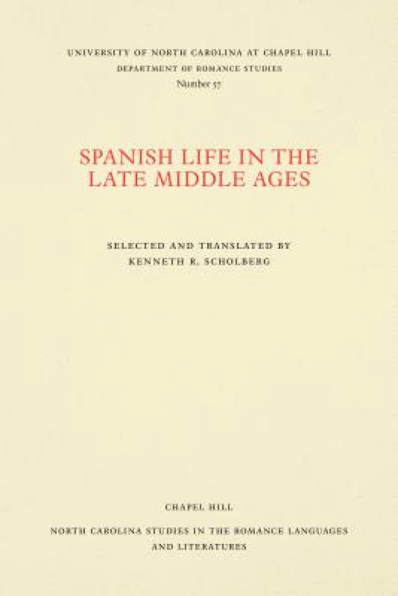 Spanish Life in the Late Middle Ages