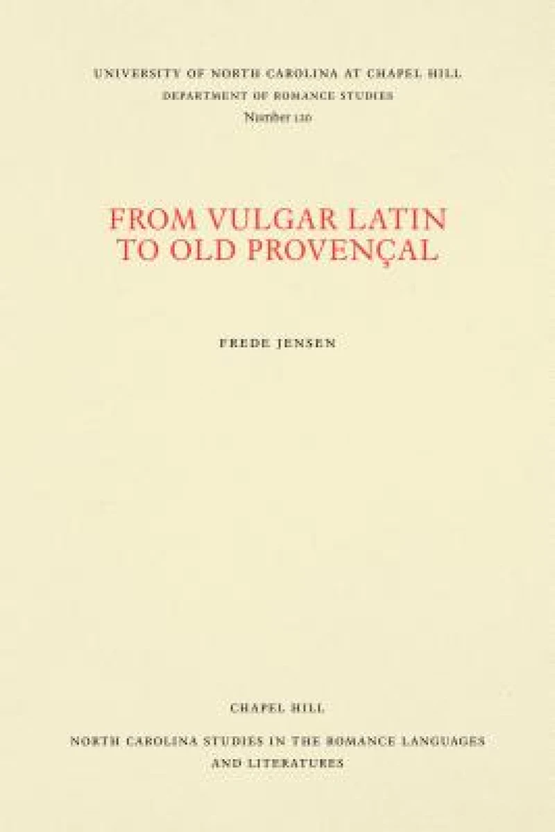 From Vulgar Latin to Old Provençal