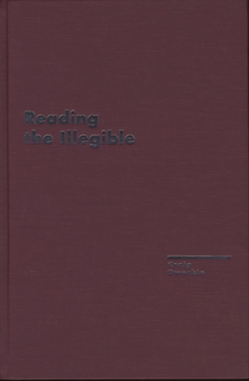 Reading the Illegible