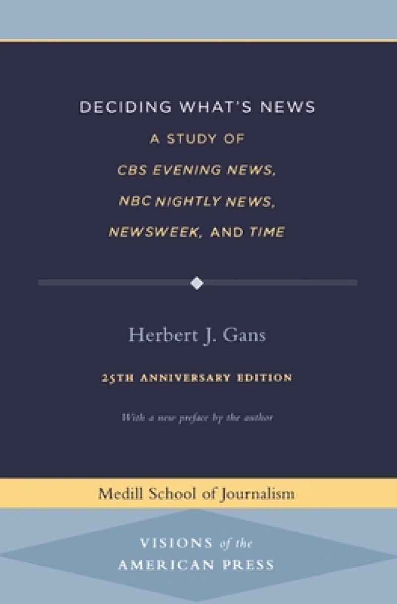 Deciding What''s News