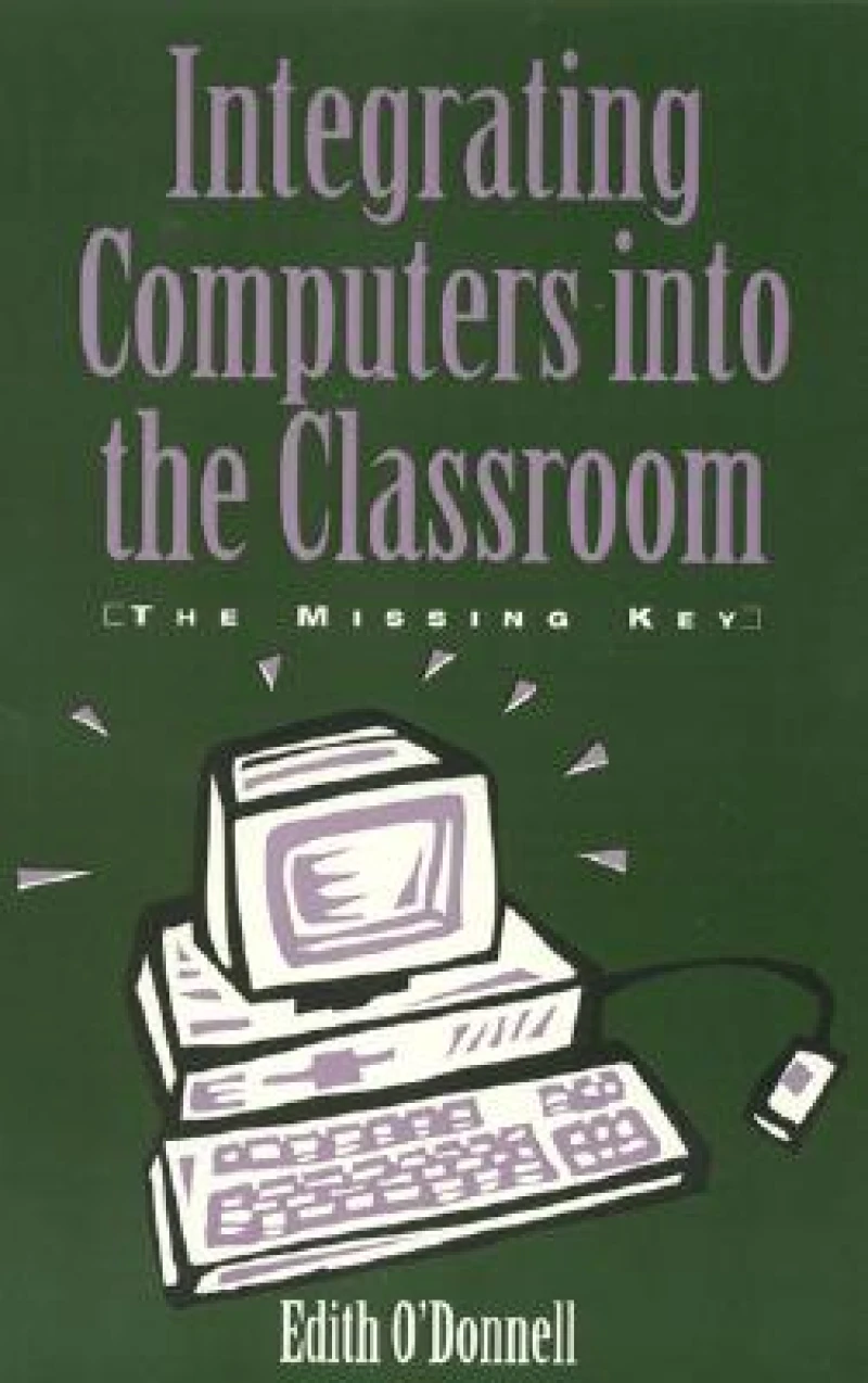 Integrating Computers into the Classroom