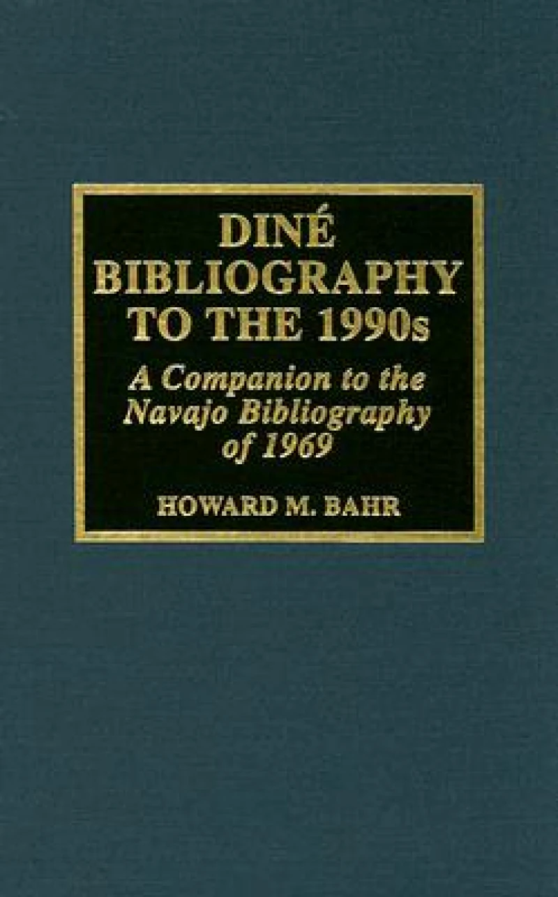 Dine Bibliography to the 1990s