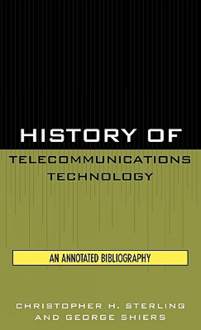 History of Telecommunications Technology